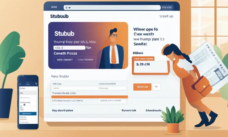 When Does Stubhub Pay You? A Detailed Look At Stubhub’S Payout Timeline