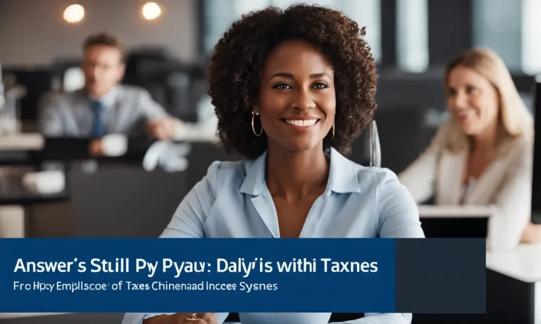 Does Daily Pay Take Out Taxes? A Comprehensive Look